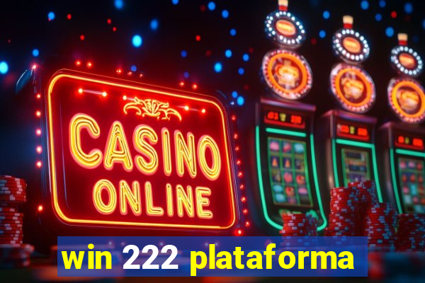 win 222 plataforma